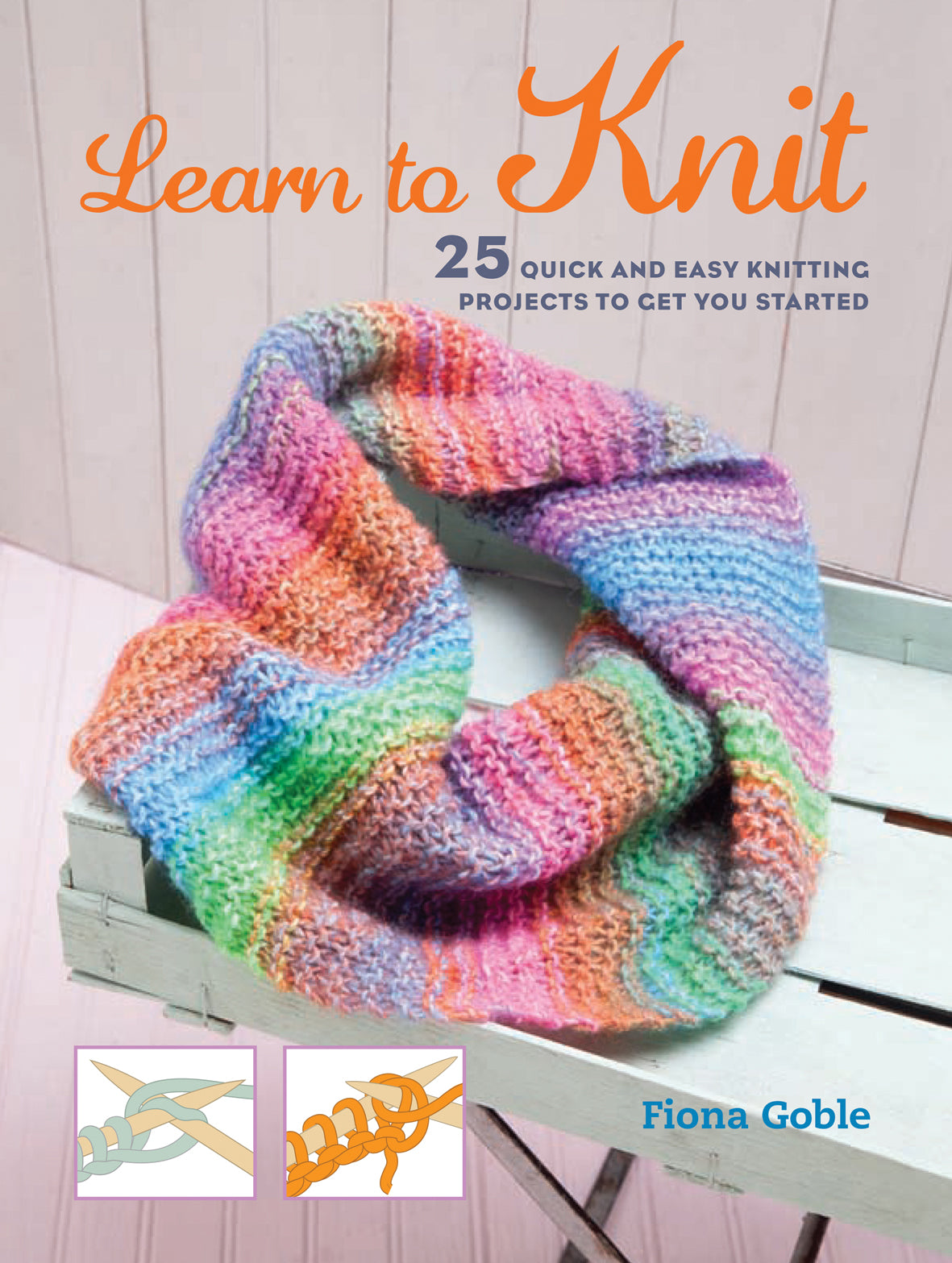 Learn to Knit by Fiona Goble