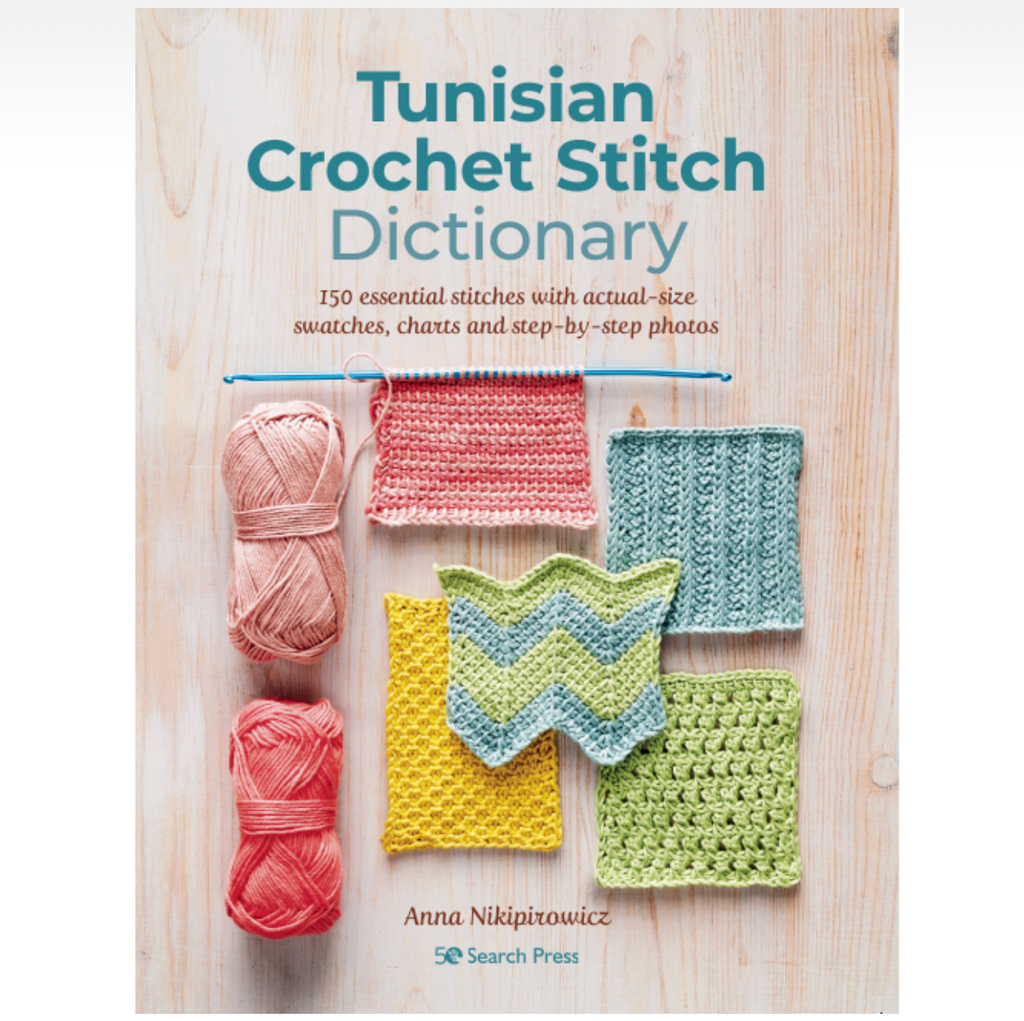Tunisian Crochet Stitch Dictionary