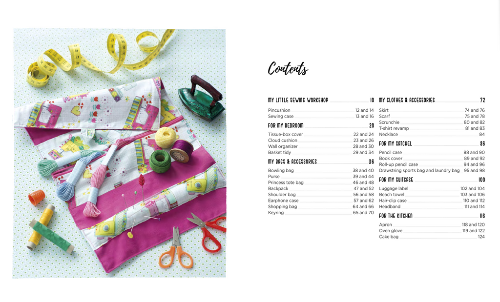 My First Sewing Machine : 30 projects Kids will LOVE to Make!