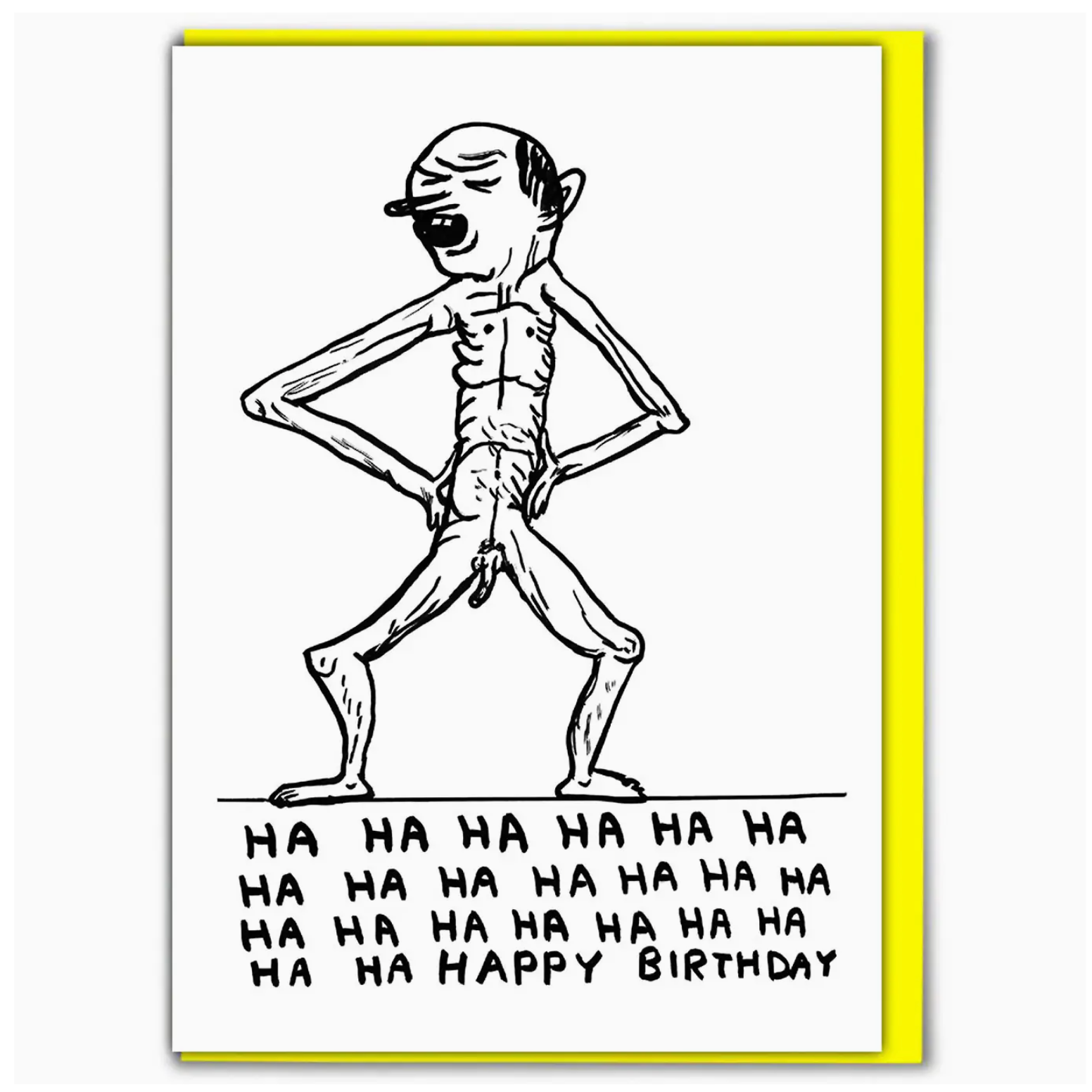 David Shrigley Greetings Card : Ha Ha Happy Birthday