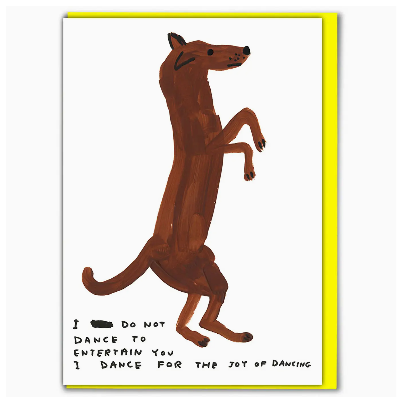 David Shrigley Greetings Card : Dancing Dog