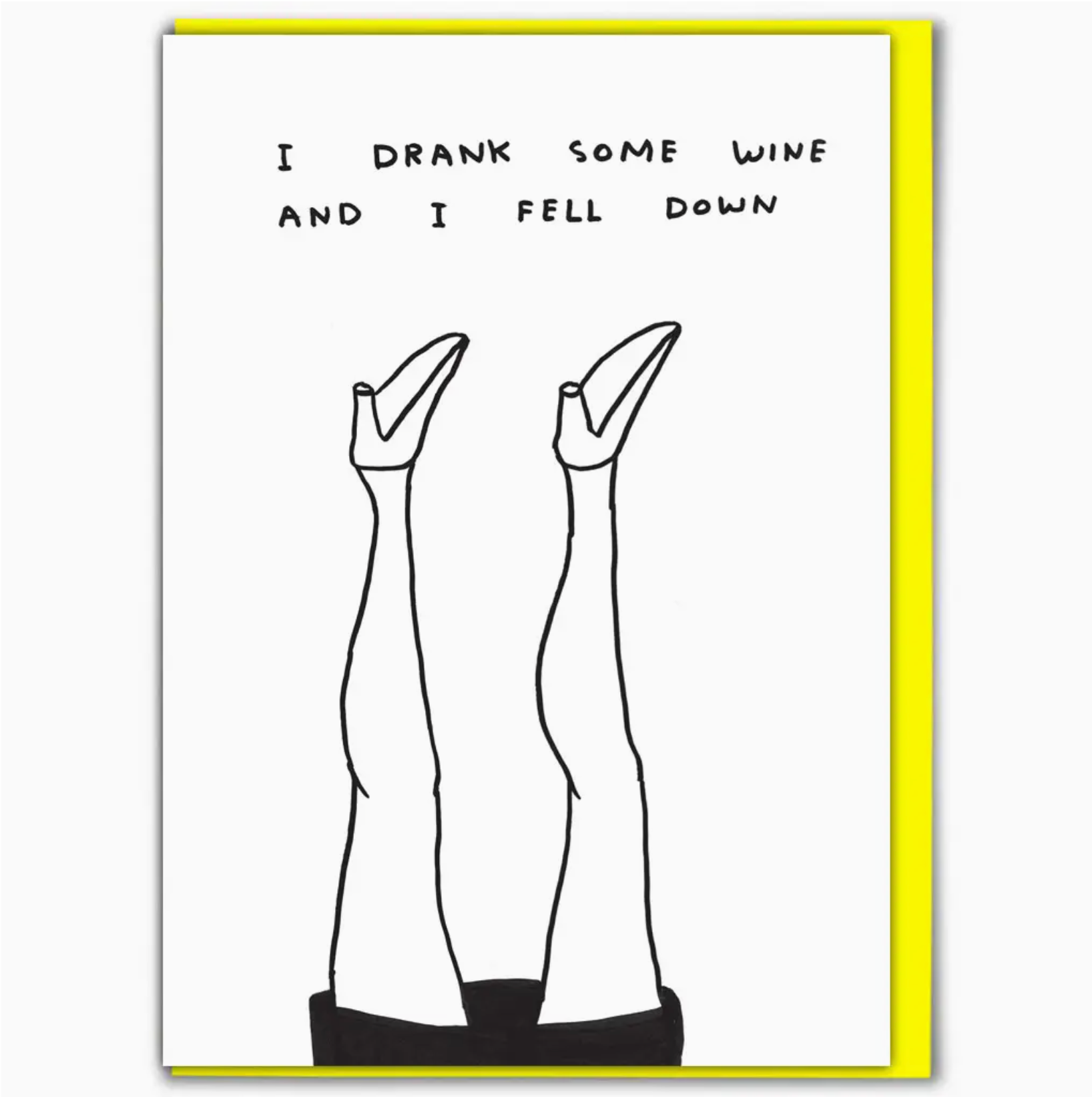David Shrigley Greetings Card : I Drank Some Wine