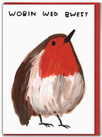 David Shrigley Christmas Greetings Card : Wobin Wed Bwest
