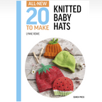 All New 20 To Make : Knitted Baby Hats