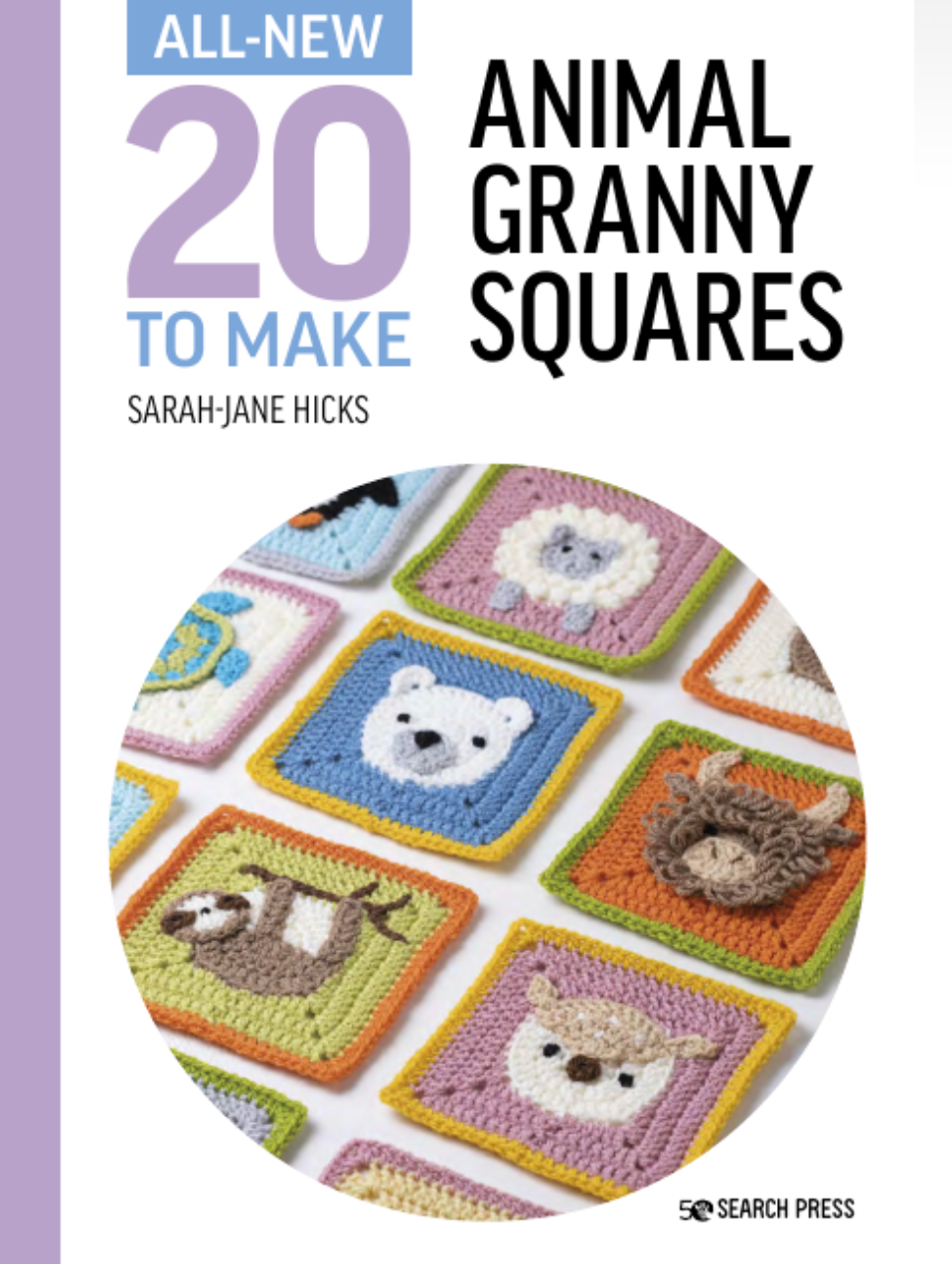 All New 20 to Make : Animal Granny Squares