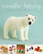 Needle Felting: 20 Cute Projects to Felt From Wool by Emma Herian