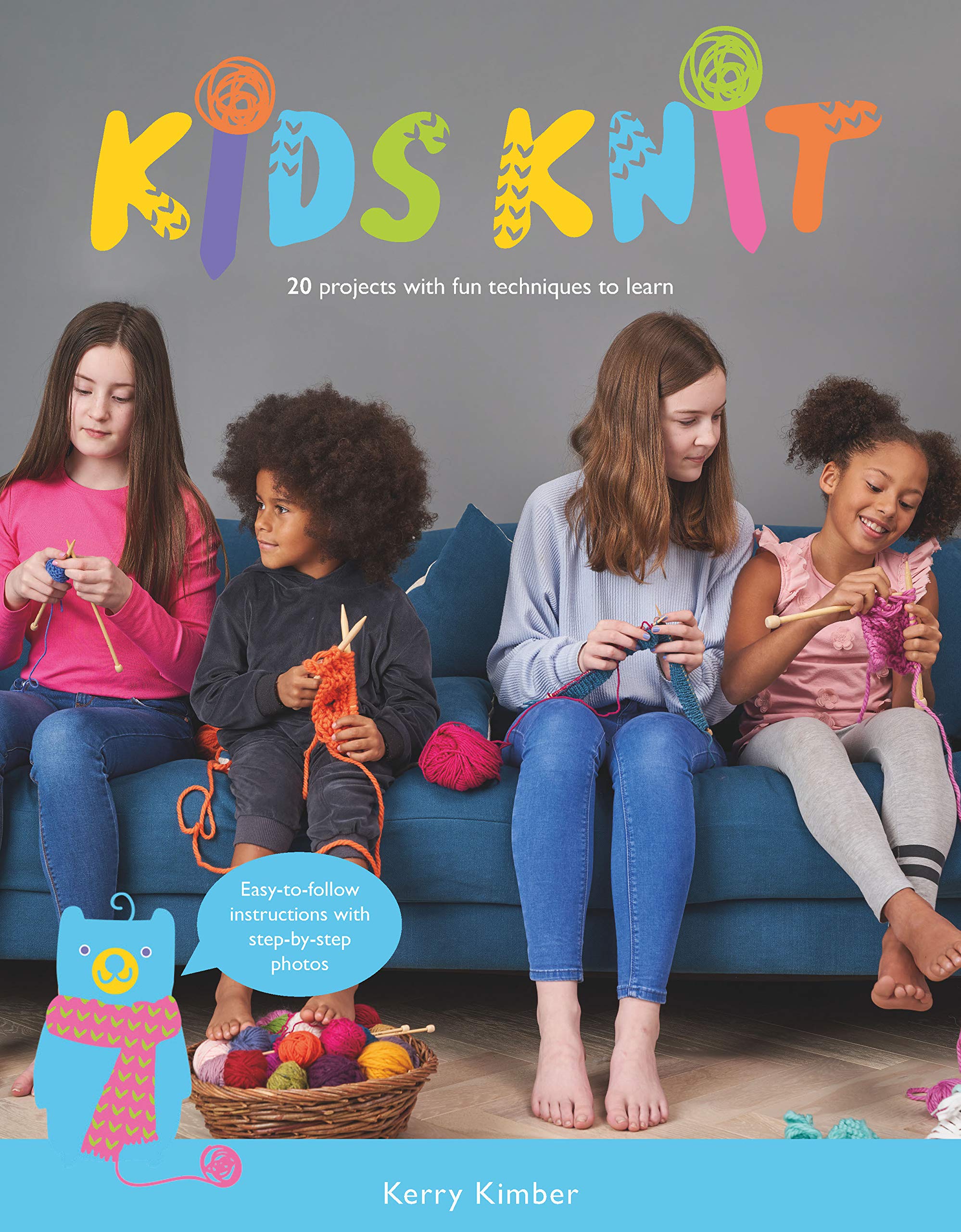 Kids Knit: 20 Projects with Fun Techniques to Learn!