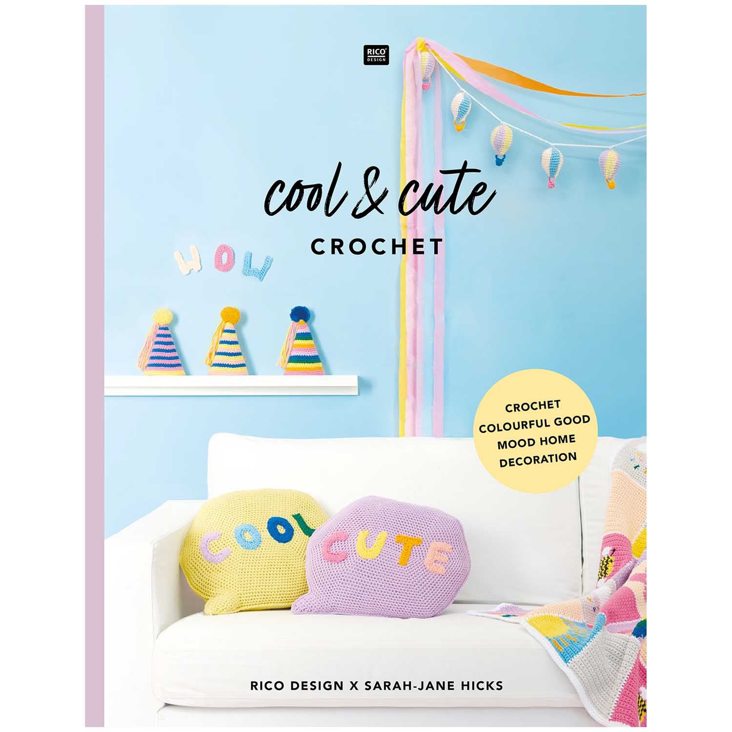 Rico Cool & Cute Crochet Projects Book