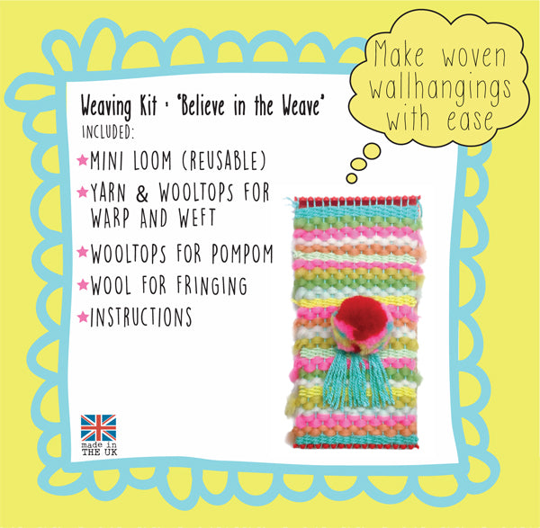 Believe in the Weave Weaving Kit
