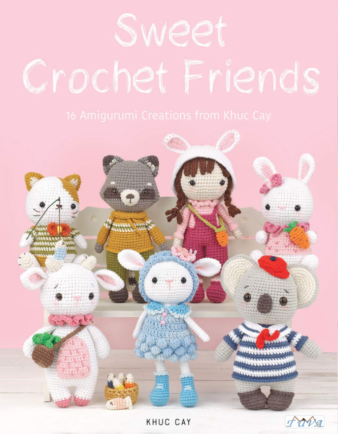 Sweet Crochet Friends: 16 Amigurimi Creations from Khuc Cay's Little Hands