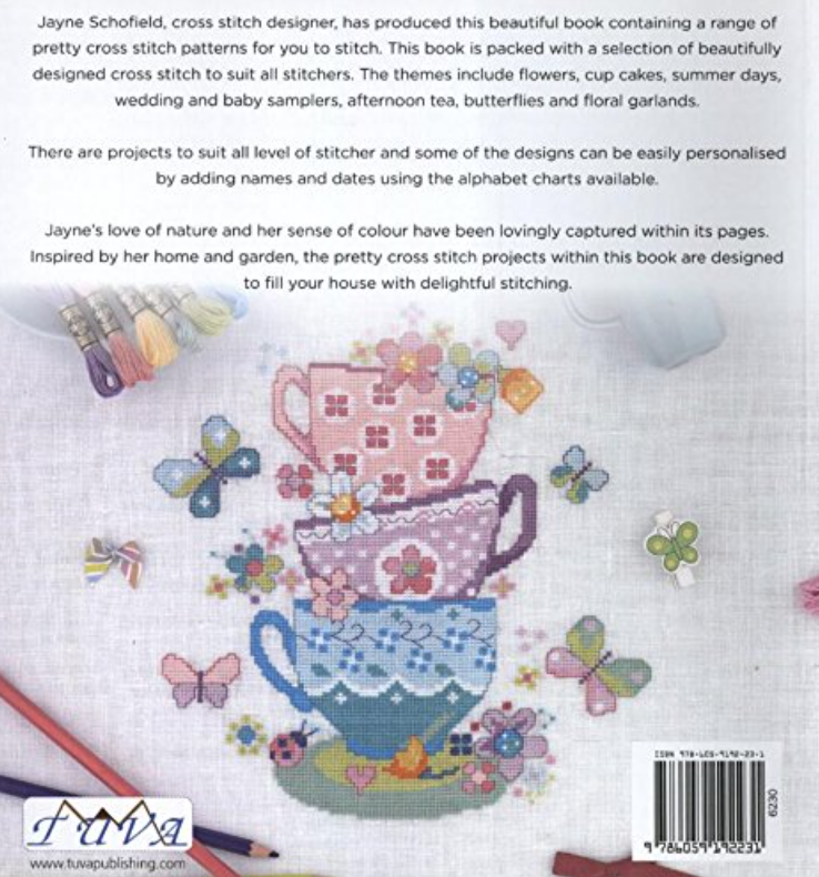 Pretty Stitches: 22 Elegance Cross Stitch Projects by Jayne Schofield