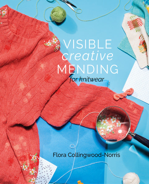 Visible Creative Mending by Flora Collingwood-Norris